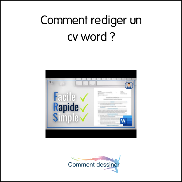 Comment rediger un cv word